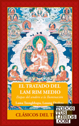 El tratado del Lam Rim Medio