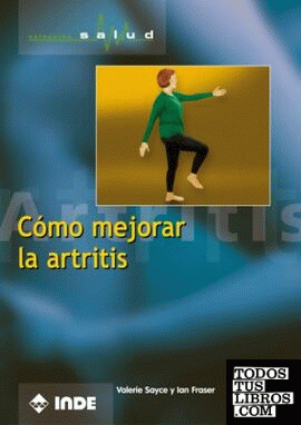 Cómo mejorar la artritis