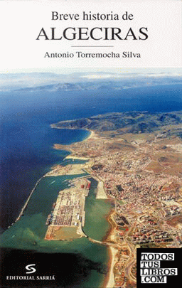 Breve historia de Algeciras