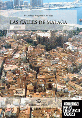 Las calles de Málaga