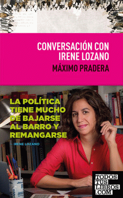 Conversación con Irene Lozano