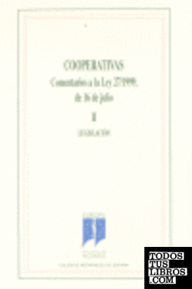 COOPERATIVAS 2VOL COMENTARIOS LEY 27/99