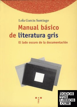 Manual básico de literatura gris.