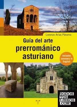 Guía del arte prerrománico asturiano