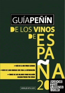 Guía Peñín de los vinos de España 2012 ; Manual del buen catador