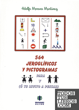 564 jeroglífico o pictogramas o te invito a pensar