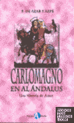 Carlomagno en Al-Andalus