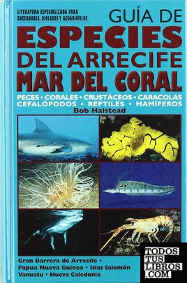 Guía de especies del arrecife Mar del Coral