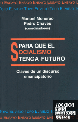 Para que el socialismo tenga futuro