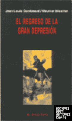 El regreso de la gran depresión