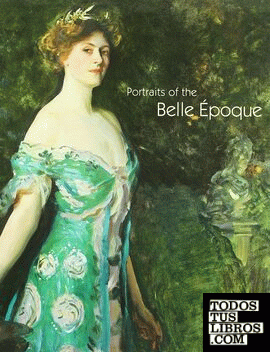 Portraits of the belle époque