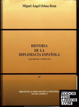 Historia de la diplomacia española: Los Reyes Católicos