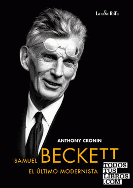 Samuel Beckett, el último modernista