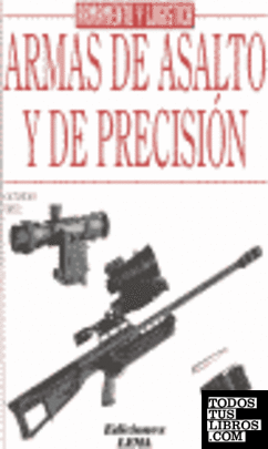 Armas de asalto y de precisión