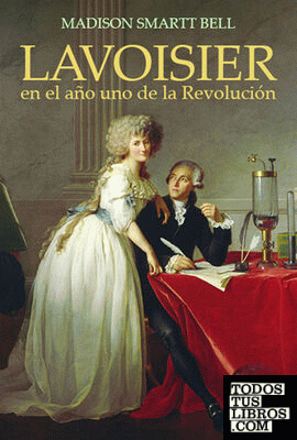 Lavoisier en el año uno de la Revolución