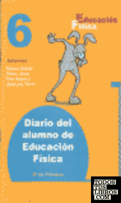 El diario del alumno de educación física, 6º Educación Primaria, 3er ciclo