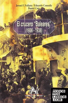 El crucero "Baleares" 1936-1938
