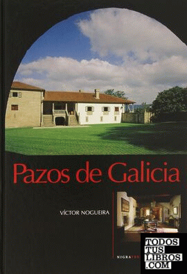 Pazos de Galicia