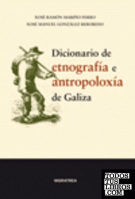 Dicionario de etnografía e antropoloxía de Galiza