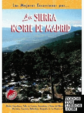 La sierra norte de Madrid