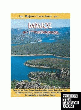 Badajoz. 40 itinerarios