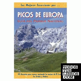 Picos de Europa. Guía del Parque Nacional