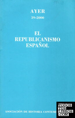 REPUBLICANISMO ESPAÑOL, EL