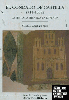 CONDADO DE CASTILLA, EL (711-1038) 2 vols.