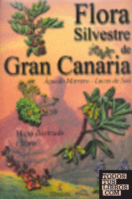 FLORA SILVESTRE DE GRAN CANARIA