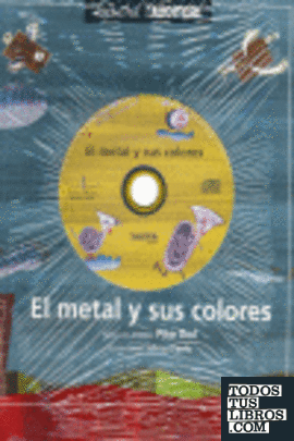 El metal y sus colores
