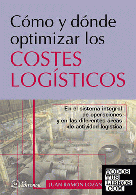 Como y donde optimizar los costes logísticos