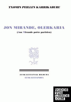 Jon Mirande, olerkaria