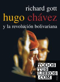 Hugo Chávez y la revolución bolivariana