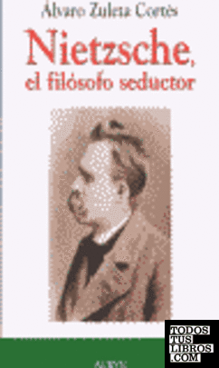 Nietzsche, el filósofo seductor