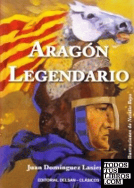 Aragón legendario