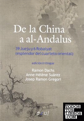 De la China al Al-Andalus