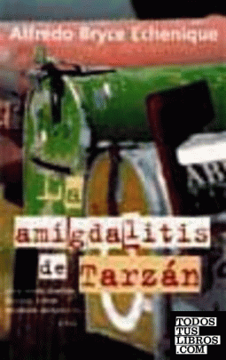 La amigdalitis de Tarzán