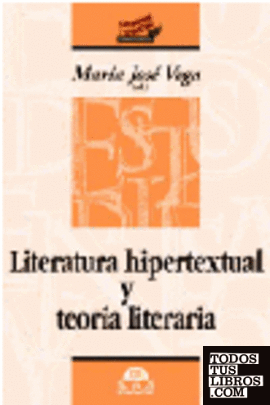 Literatura hipertextual y teoría literaria