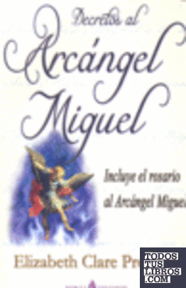 Decretos al arcángel Miguel