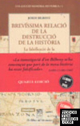 BREVISSIMA RELACIO DE LA DESTRUCCIO DE LA HISTORIA -LL+DVD-