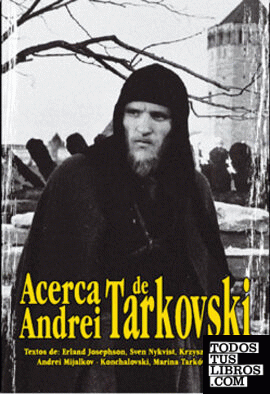 Acerca de Andrei Tarkovski