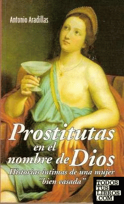 PROSTITUTAS EN EL NOMBRE DE DIOS