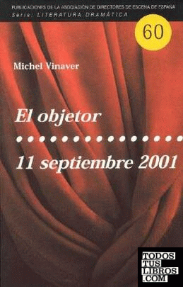El objetor ; 11 septiembre 2001