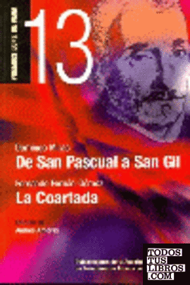 DE SAN PASCUAL A SAN GIL: LA COARTADA