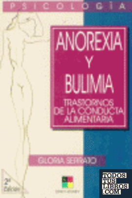 Anorexia y bulimia, trastornos de la conducta alimentaria