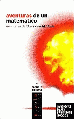 Aventuras de un matemático. Memorias de Stanislaw M. Ulam