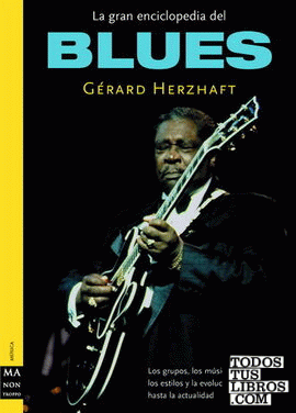 Gran enciclopedia del blues, la