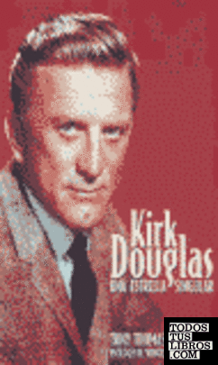 Kirk Douglas, una estrella singular