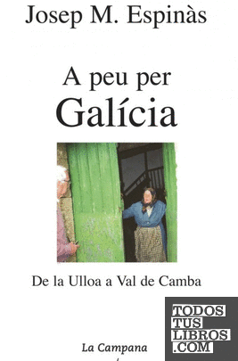 A peu per Galícia
