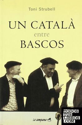 Un català entre bascos